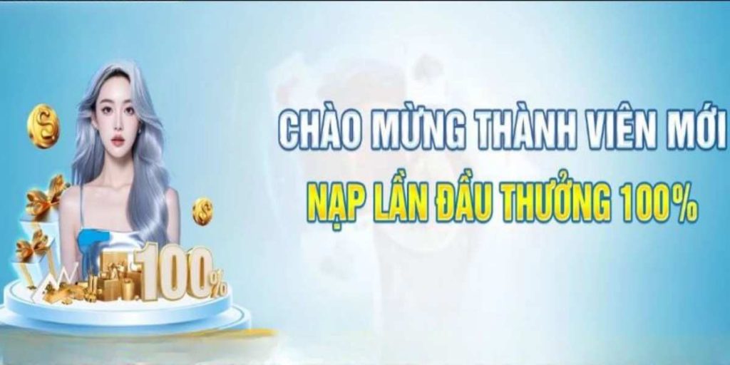 Nạp Đầu Thưởng 100%